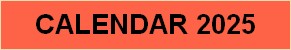 CALENDAR 2025