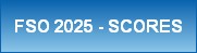 FSO 2025 - SCORES